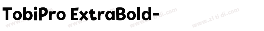 TobiPro ExtraBold字体转换